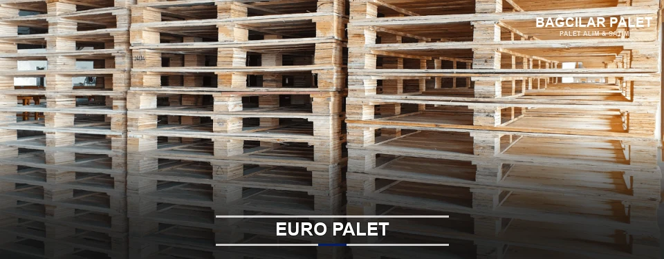Bağcılar Euro Palet Tedariği