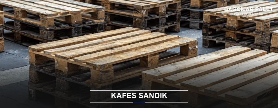 Bağcılar Ahşap Kafes Sandık